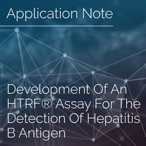 Development of An HTRF® Assay For The Detection of Hepatitis B Antigen
