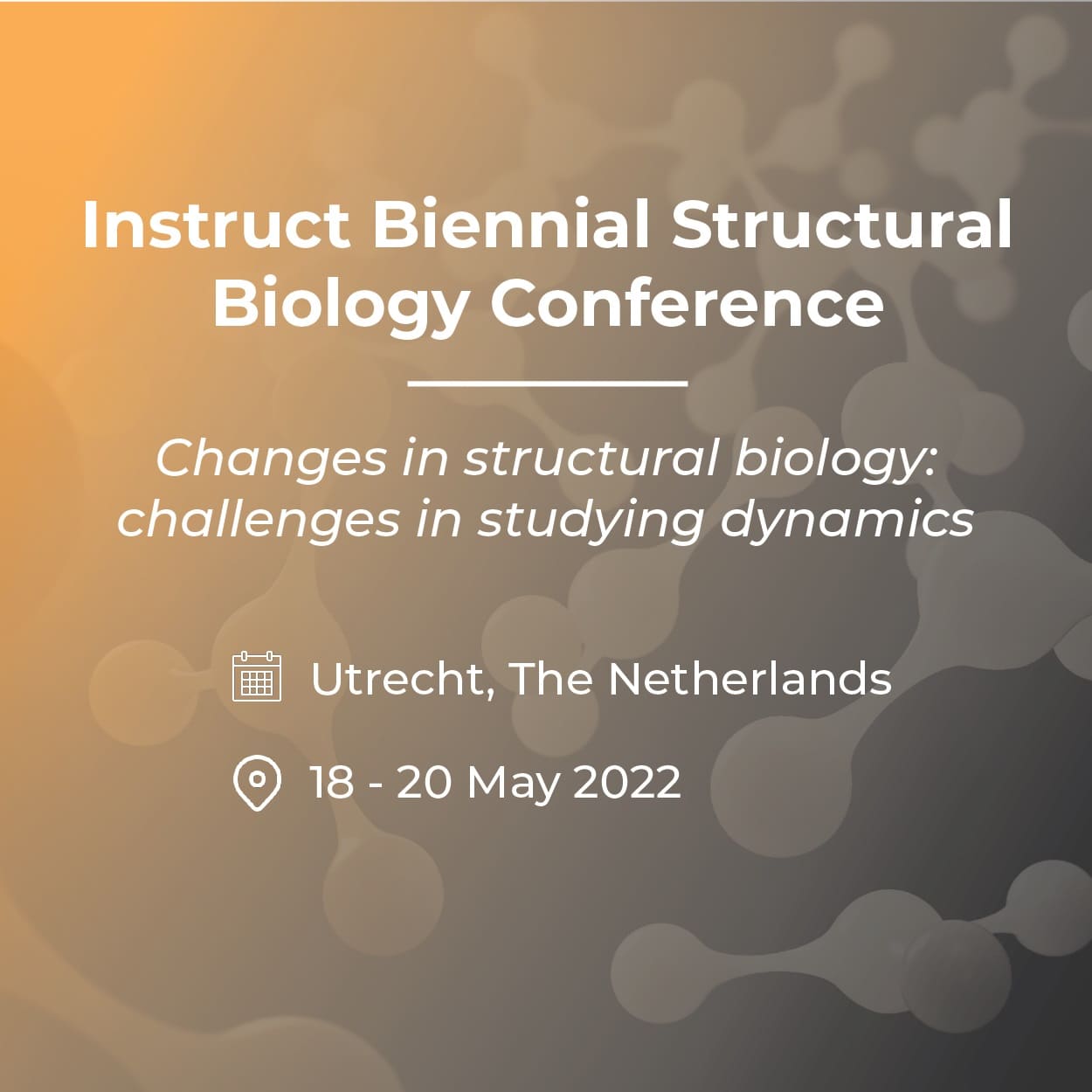 Instruct Biennial Structural Biology Conference 2022 FORMULATRIX®